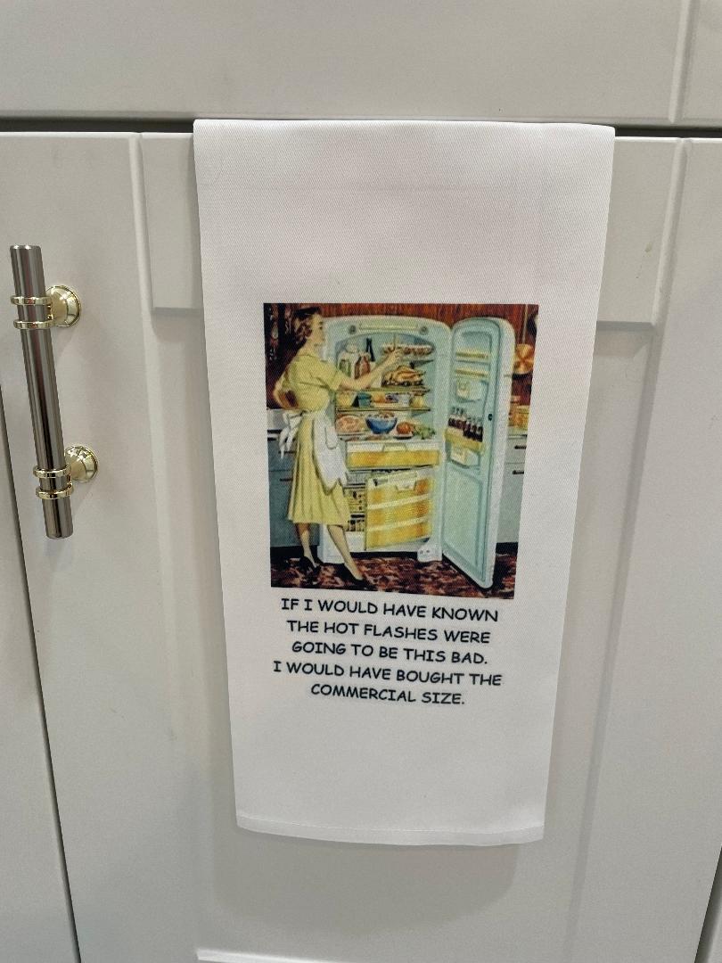 Hot Flashes Tea Towel