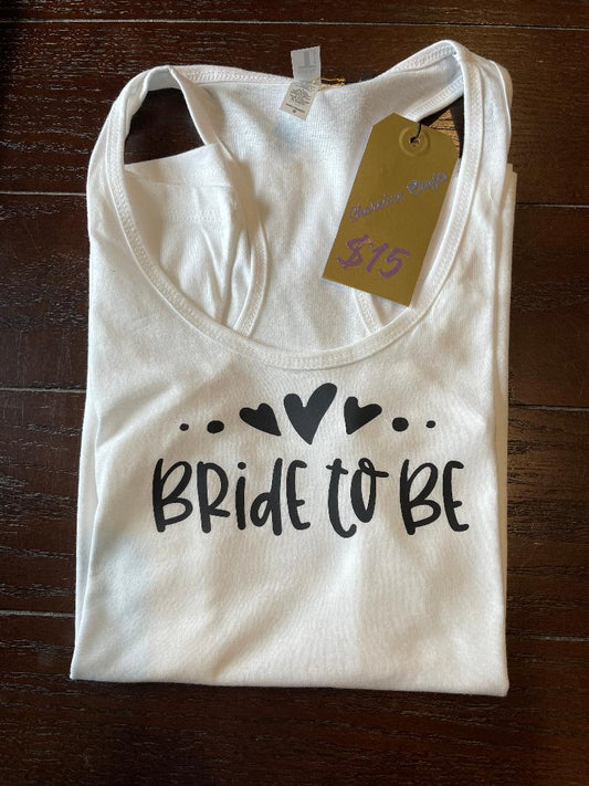 Bride To Be Racerback Tank White