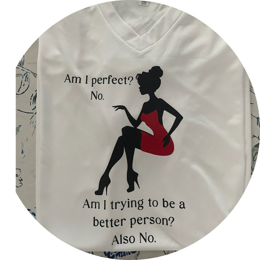 Am I perfect? - SASSY SAYING Short Sleeve T-shirt