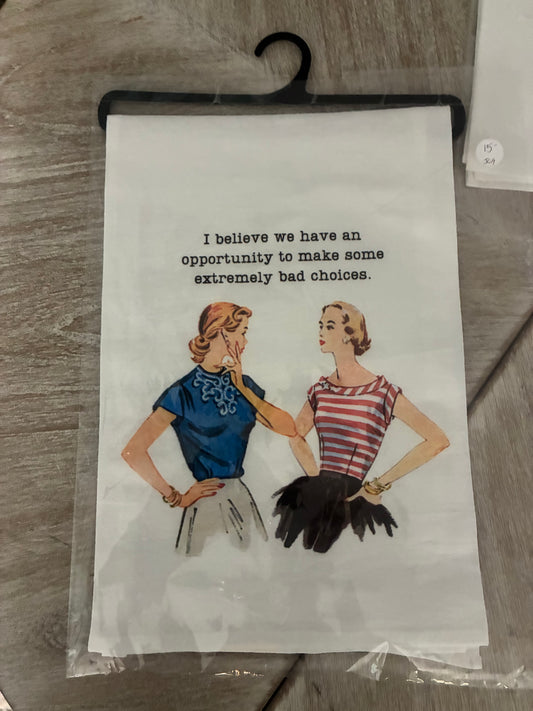 Bad Choices Tea Towel