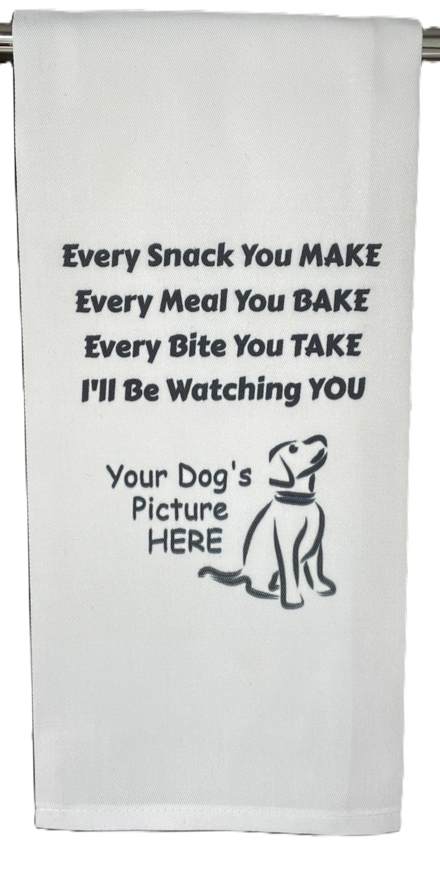 I'll be watching you Custom Tea Towel