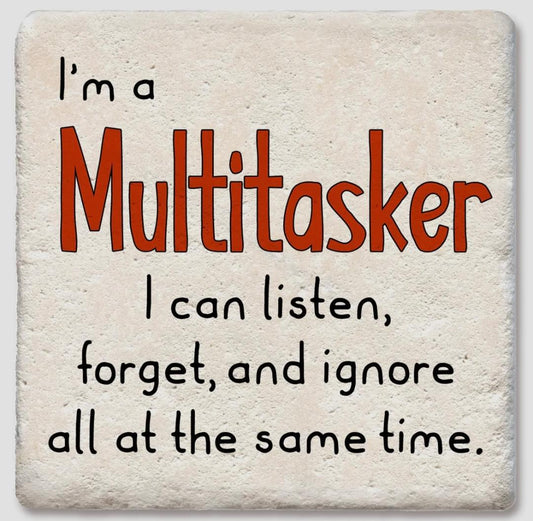 Fun Saying Coasters Multitasker