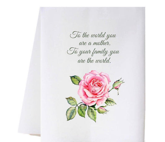 To The World Mother Tea Towel