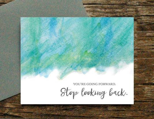 Watercolor Card Your're Going Forward
